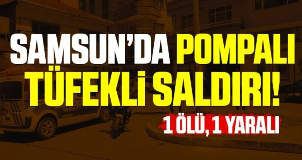 Samsun'da Alacak-verecek kavgası CİNAYETLE SONUÇLANDI 
