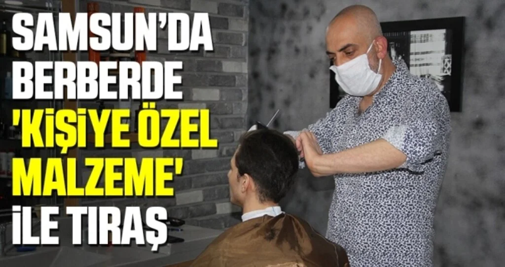 Samsun'da Berberde 'Kişiye Özel Malzeme' İle Tıraş