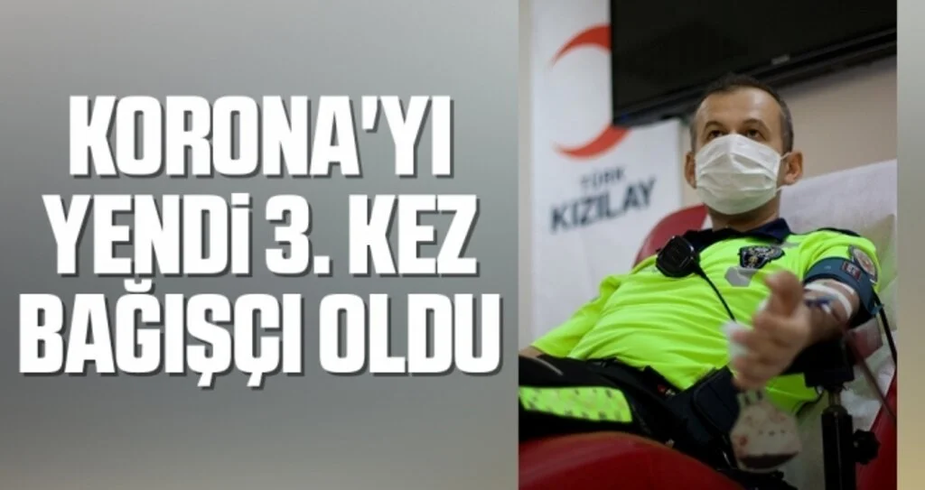 Samsun'da Korona'yı Yendi 3.Kez Bağışçı Oldu