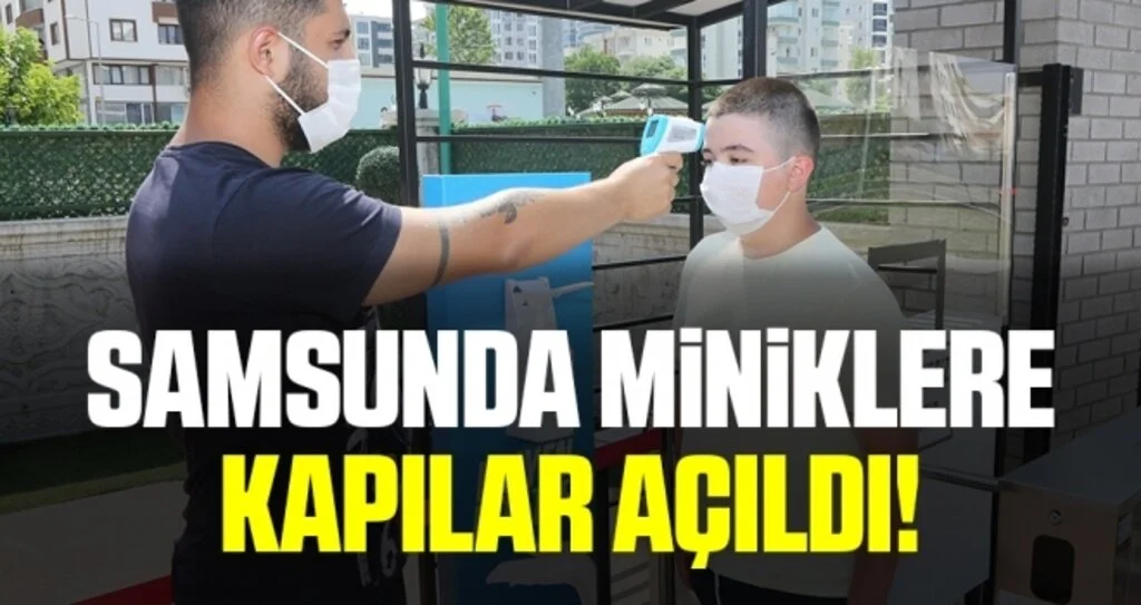 Samsun'da Miniklere Kapılar Açıldı!