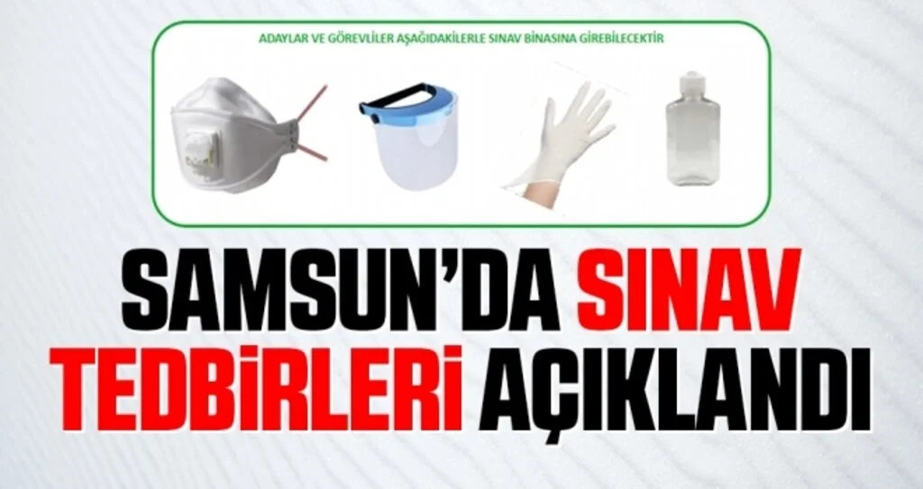 Samsun’da Sınav Tedbirleri Açıklandı