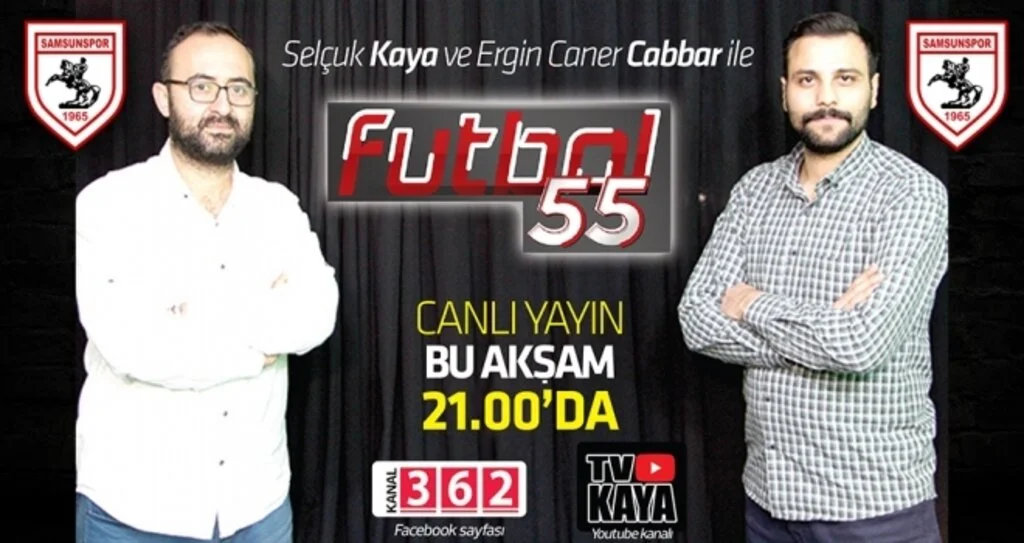 Samsunspor taraftarı ekran başına! Futbol 55 bu akşam saat 21.00'da...