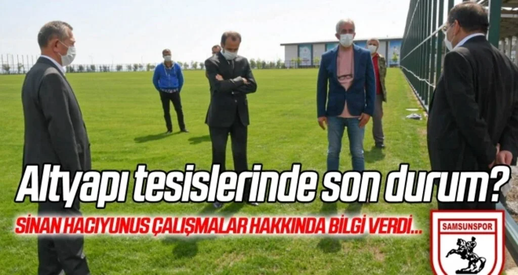 Samsunspor'un altyapı tesislerinde son durum ne? Stadyum ve Tesisler Müdürü Hacıyunus çalışmalar hakkında bilgi verdi...