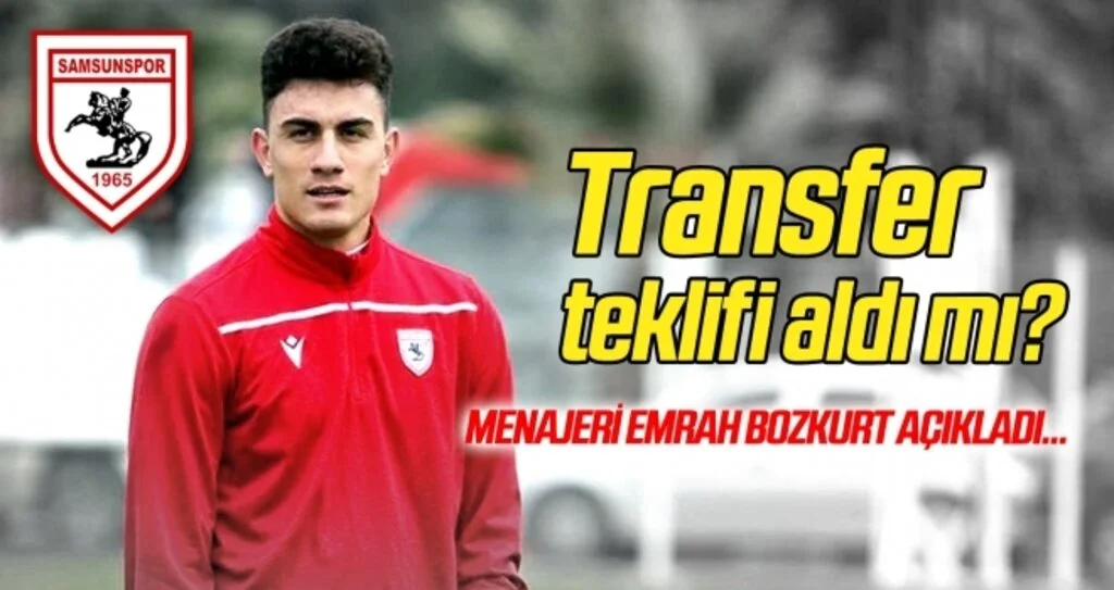 Samsunspor'un başarılı kalecisi Nurullah Aslan'ın menajeri Emrah Bozkurt'tan transfer açıklaması!