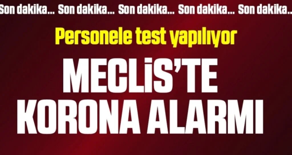 TBMM'de koronavirüs alarmı