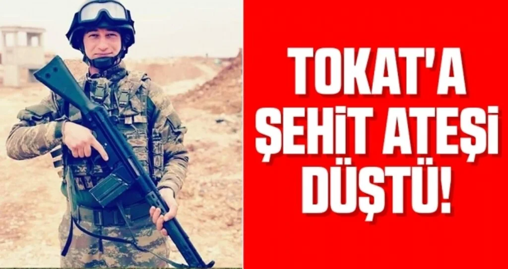 Tokat'a Şehit Ateşi Düştü!