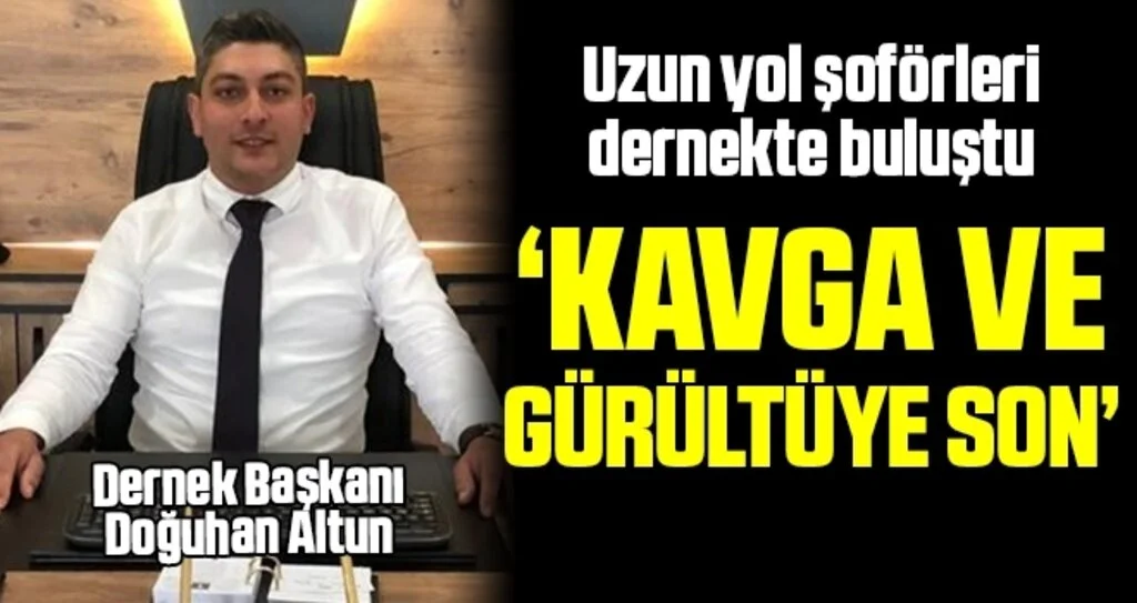 Uzun Yol Şoförleri Dernekte Buluştu