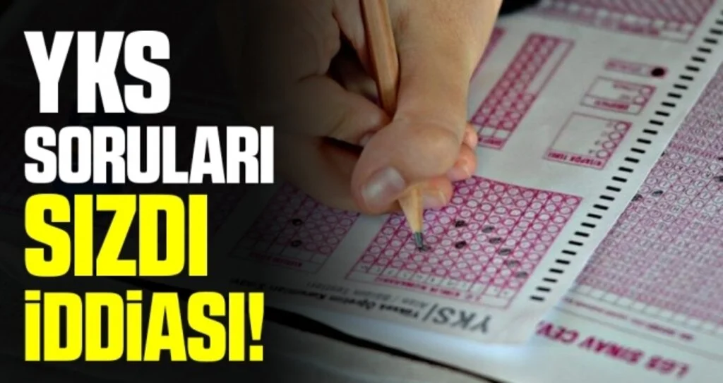 YKS soruları internete sızdı iddiası!