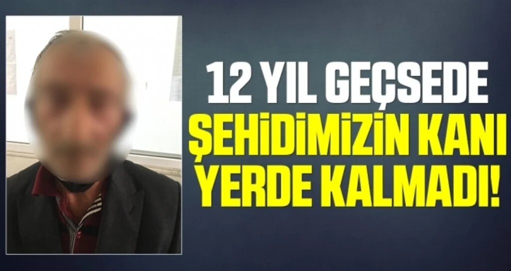 12 yıl geçsede şehidimizin kanı yerde kalmadı!