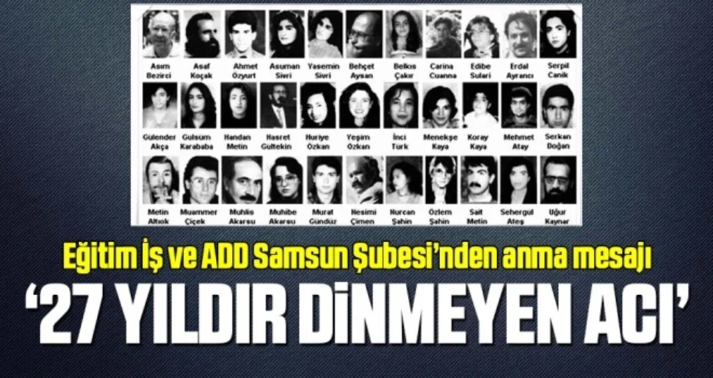 '27 Yıldır Dinmeyen Acı'