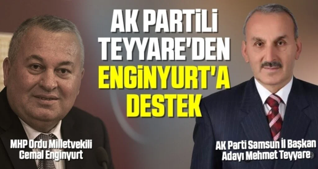 AK Partili Mehmet Teyyare'den Cemal Enginyurt'a destek