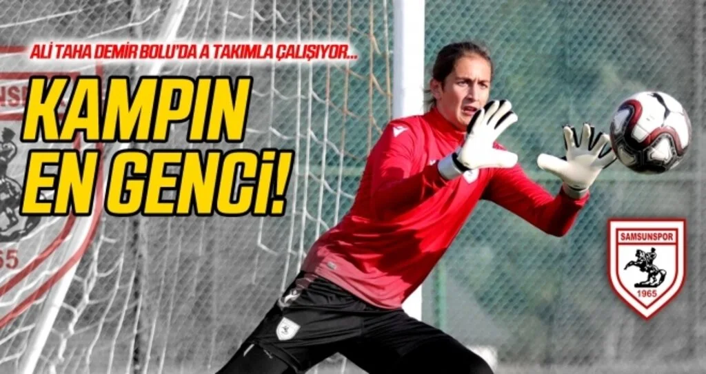 Ali Taha Demir kampın en genç oyuncusu