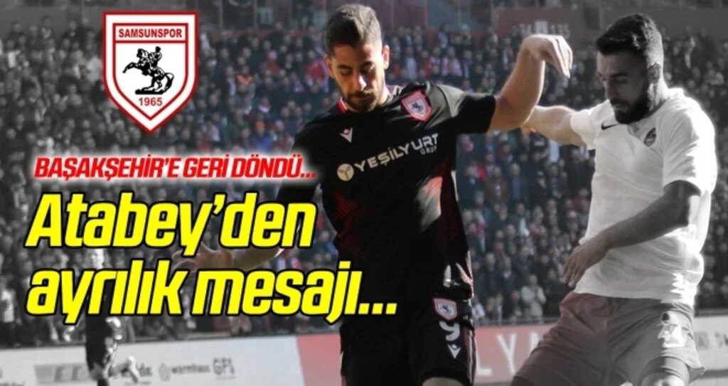 Atabey Çiçek'ten ayrılık mesajı 