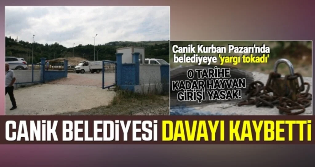 Canik Belediyesi Davayı Kaybetti!