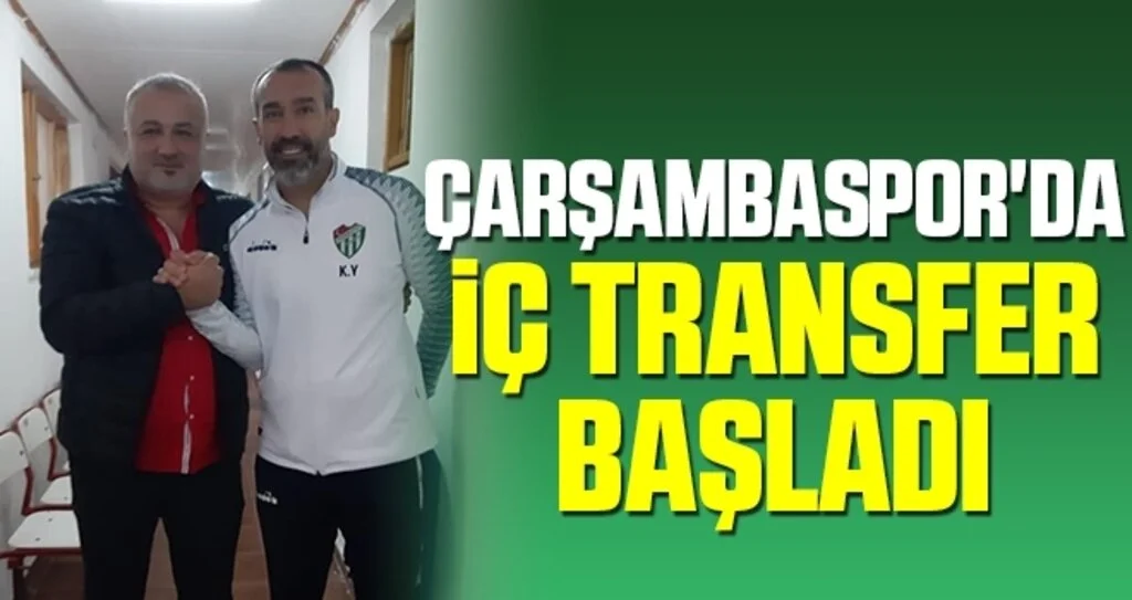 Çarşambaspor'da İç Transfer Başladı