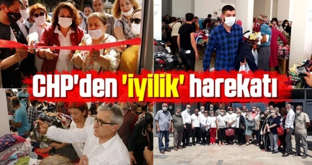 CHP'den 'İyilik' Harekatı