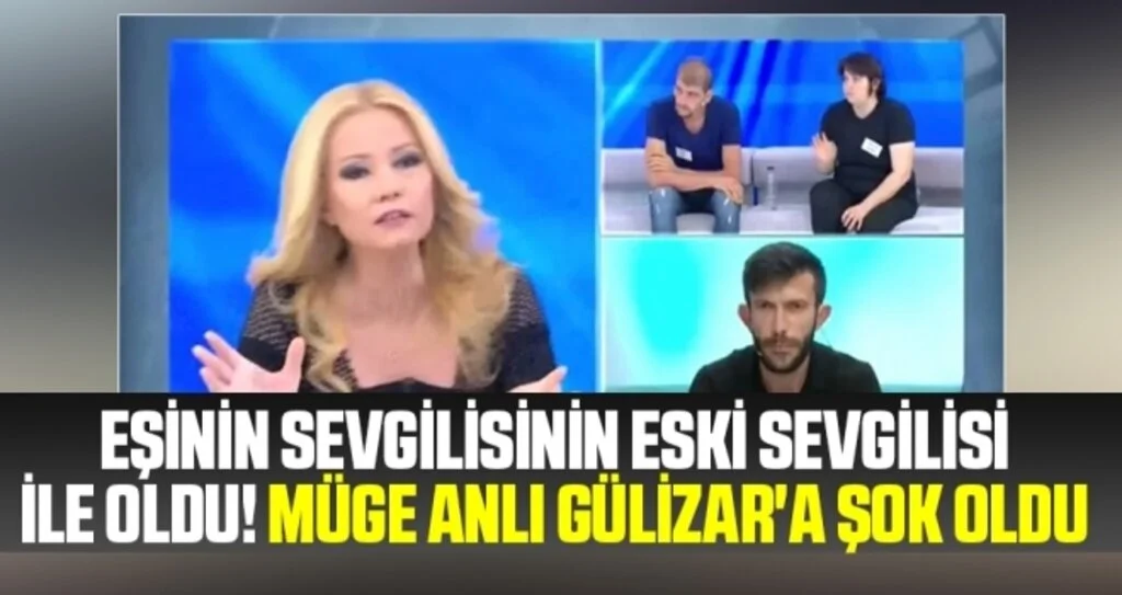 Eşinin sevgilisinin eski sevgilisi ile oldu! Müge Anlı Gülizar'a şok oldu