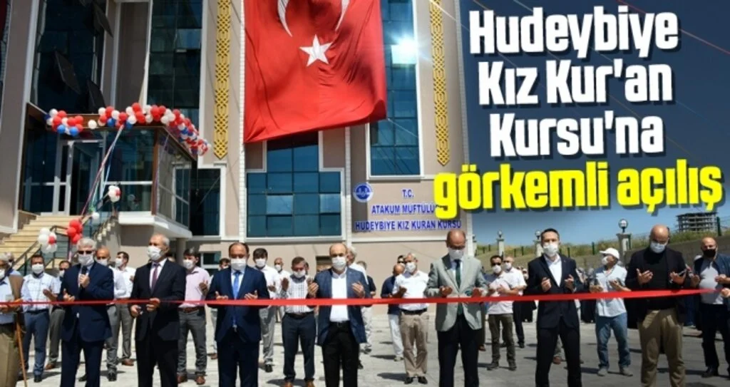 Hudeybiye Kız Kur'an Kursu'na görkemli açılış