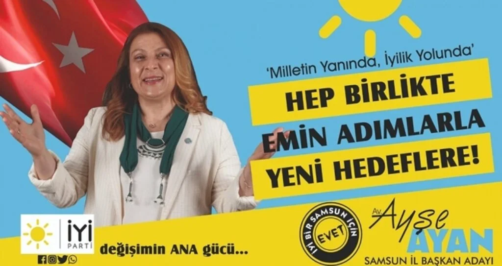 İYİ Parti Samsun İl Başkan Adayı Avukat Ayşe Ayan: İYİ Parti Halkın Umudu