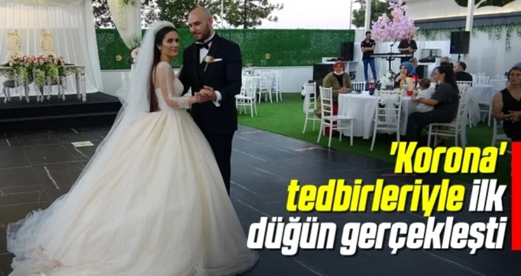 'Korona' tedbirleriyle ilk düğün gerçekleşti