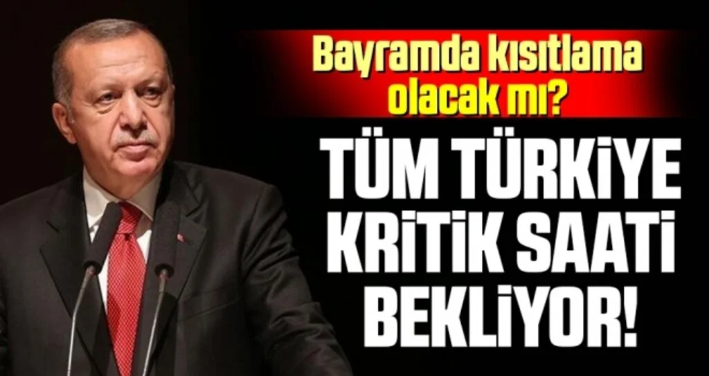 Kurban Bayramı'nda sokağa çıkma ya da seyahat kısıtlaması olacak mı? Cumhurbaşkanlığı Kabinesi bugün toplanıyor