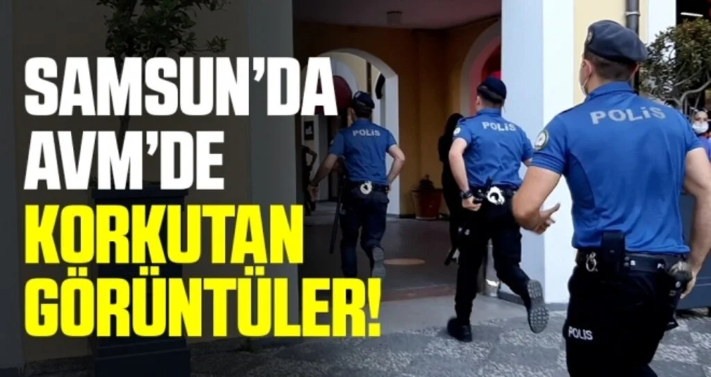 Samsun'da AVM'de Korkutan Görüntüler!