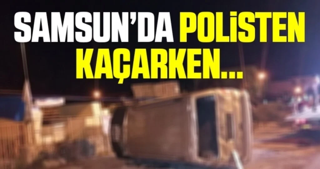 Samsun'da Polisten Kaçarken Minibüs Devrildi!