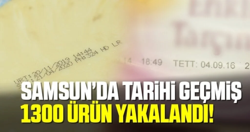Samsun'da Tarihi Geçmiş 1300 Gıda Ürünü Ele Geçirildi