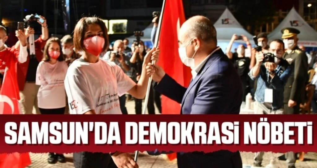 Samsun'da Demokrasi Nöbeti