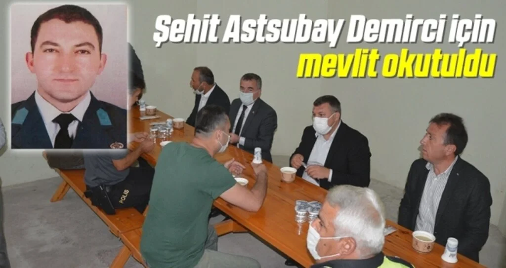 Şehit Astsubay Demirci için mevlit okutuldu