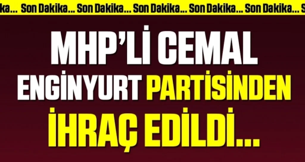 Son dakika… MHP’li Cemal Enginyurt partisinden ihraç edildi…