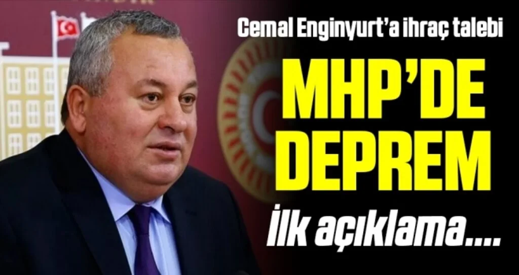 Son dakika! MHP’li Cemal Enginyurt’a ihraç talebi! İlk Açıklama Geldi