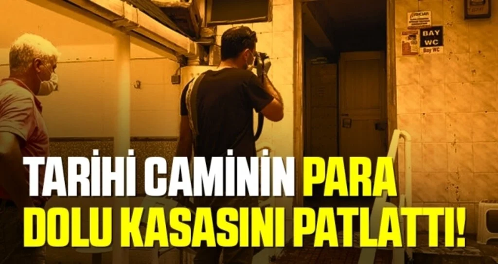 Tarihi caminin para dolu kasasını patlattı!