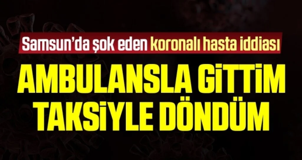 Ambulansla Gittim Taksiyle Döndüm