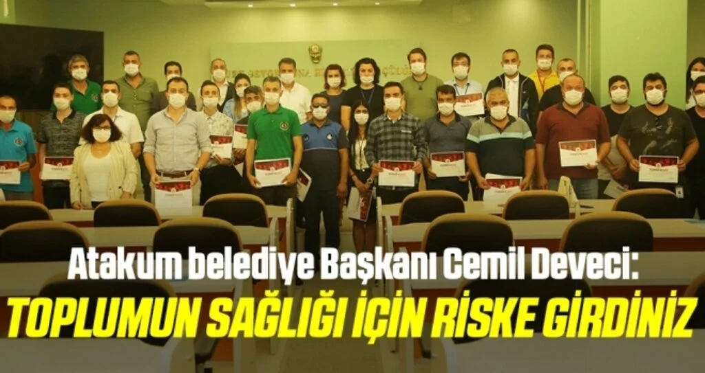 Başkan Deveci: Toplumun sağlığı için riske girdiniz