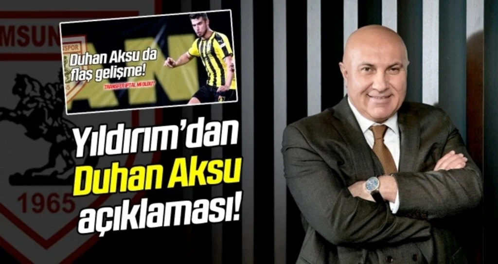 Başkan Yıldırım'dan Duhan Aksu açıklaması!