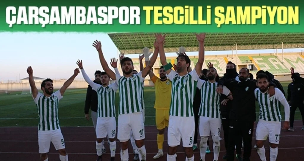 Çarşambaspor Tescilli Şampiyon