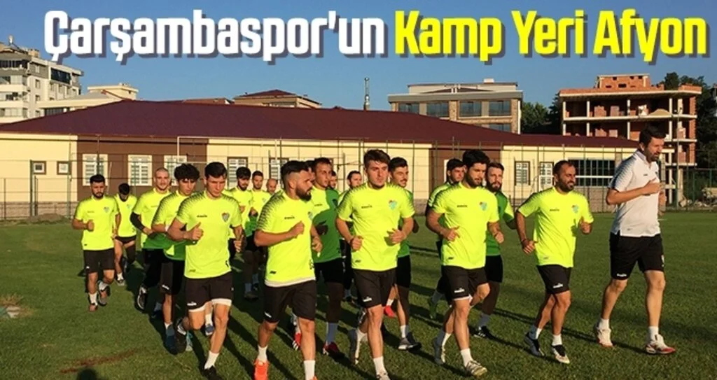 Çarşambaspor'un Kamp Yeri Afyon