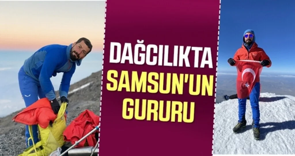Dağcılıkta Samsun'un Gururu