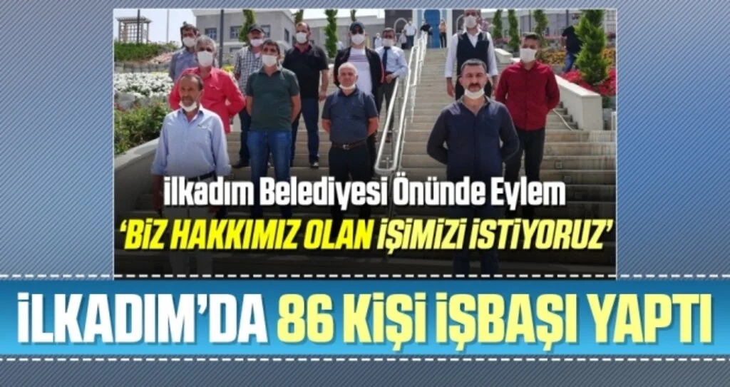 Eylem sonuç verdi 86 kişi işe başladı