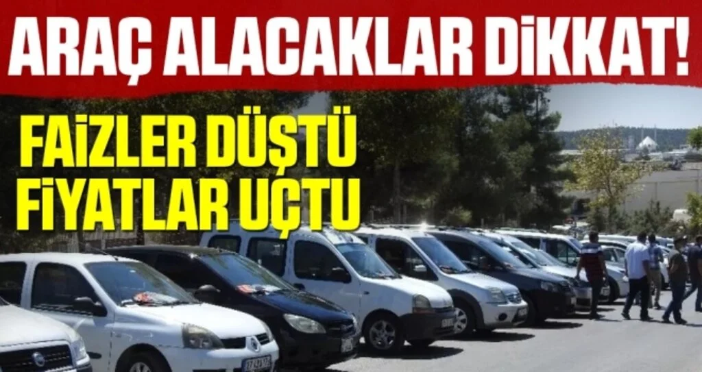 Faizler düştü, ikinci el otomobilde fiyatlar uçtu