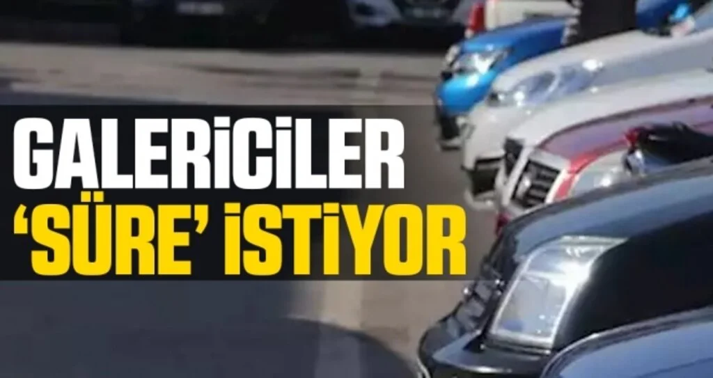 Galericiler ‘Süre’ İstiyor