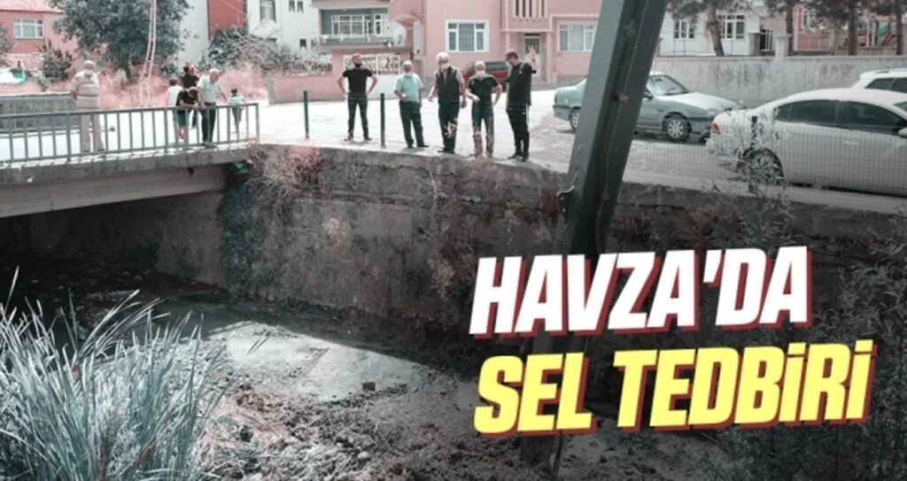 Havza'da Sel Tedbiri