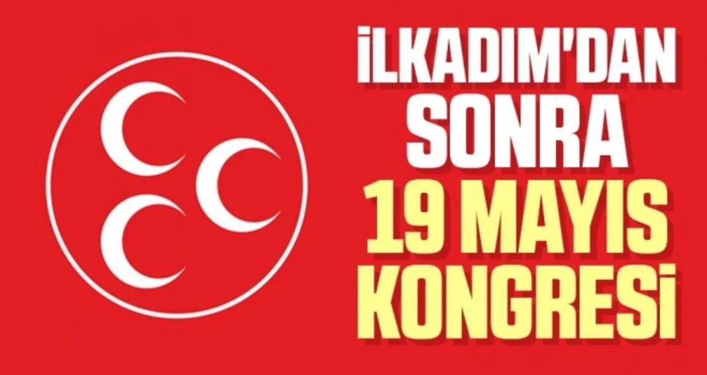 İlkadım'dan sonra 19 Mayıs kongresi 