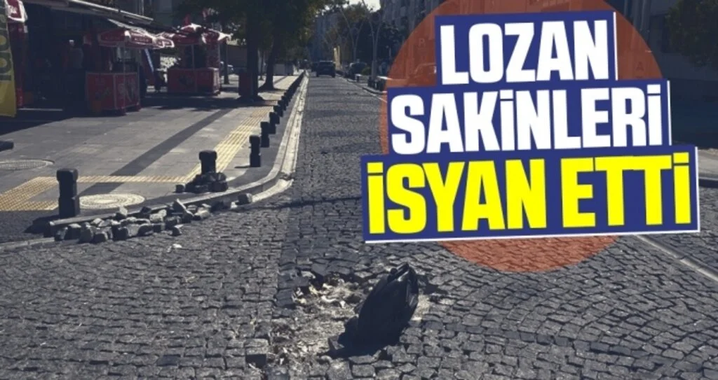 Lozan Sakinleri İsyan Etti