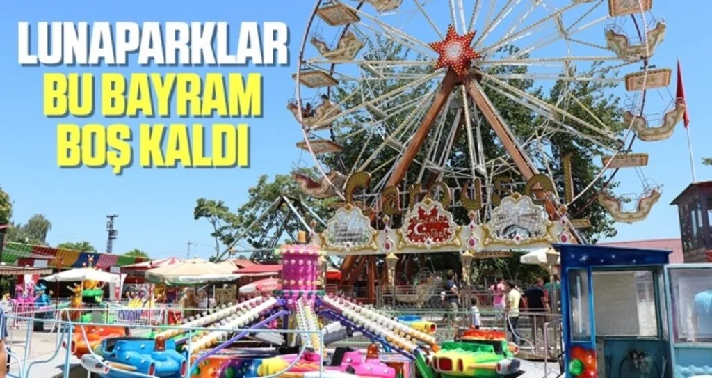 Lunaparklar Bu Bayram Boş Kaldı