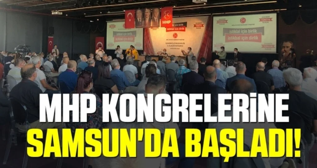 MHP Kongrelerine Samsun'da Başladı!