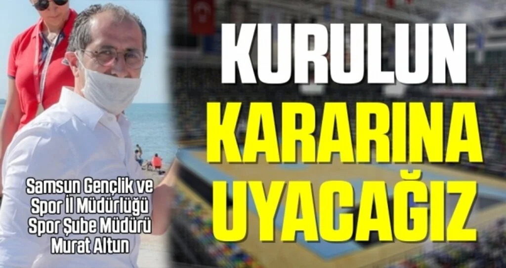Murat Altun: Kurulun Kararına Uyacağız