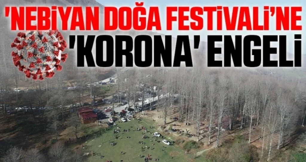 'Nebiyan Doğa Festivali’ne 'korona' engeli