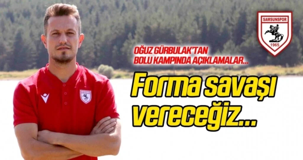 Oğuz Gürbulak: Forma savaşı vereceğiz